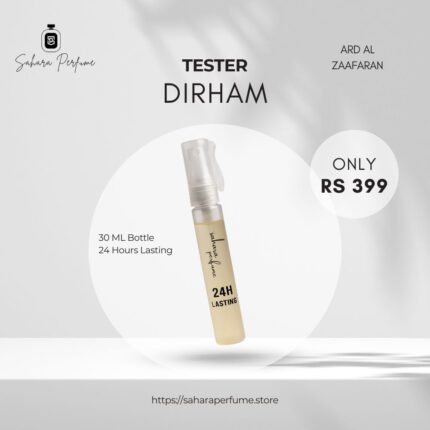 Tester of DIRHAM | Long Lasting Tester | Sahara Perfume | 30ML